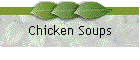 Chicken Soups